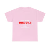 Don't Disturb/Whole Vibe Unisex