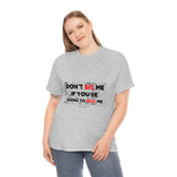 DON'T SIS ME...(RED/BLCK FONT)