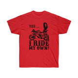 Yes I Ride My Own, Sportsbike II Tee