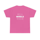 Don't Disturb/Whole Vibe Unisex