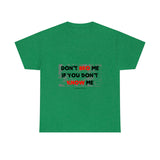 DON'T BRO ME (BLACK/RED FONT)