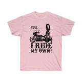 Yes, I Ride My Own ..Victory