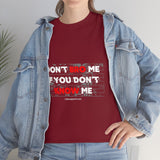 DON'T BRO ME (WHITE/RED FONT)