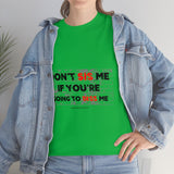 DON'T SIS ME...(RED/BLCK FONT)