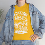 She Rides  (Sling Tee)