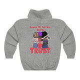 Always my sisters keeper (Hoody front and back sizes up to 5xl)