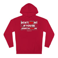 DON'T SIS ME HOODY  (RED/WHITE  FONT)
